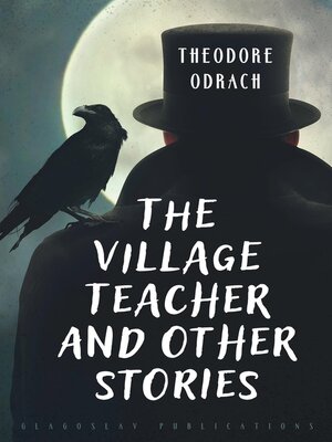 cover image of The Village Teacher and Other Stories